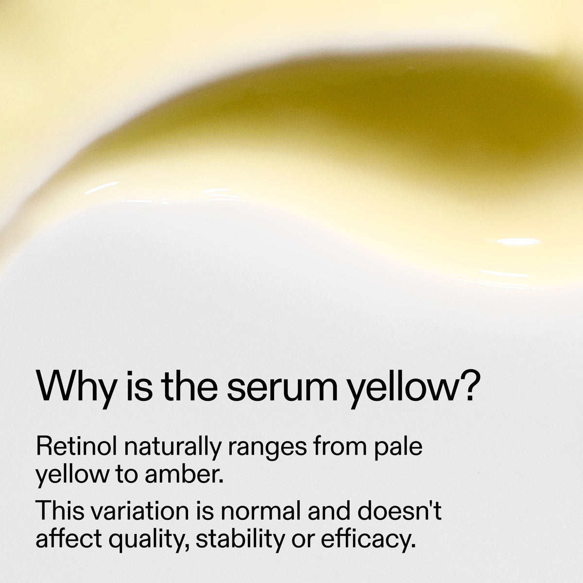 starter-retinol-serum-w1 StarterRetinol_Whyistheserumyellow_2000x2000_f120dca6-dbba-4f3d-81e7-0d5568fda984.jpg